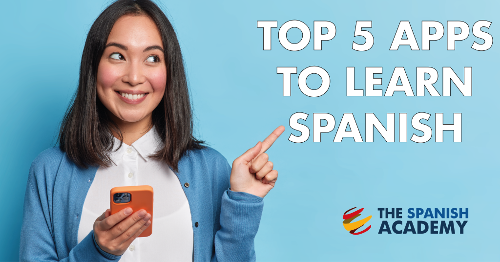 top 5 apps to learn Spanish