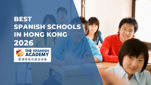 Best Spanish schools in Hong Kong