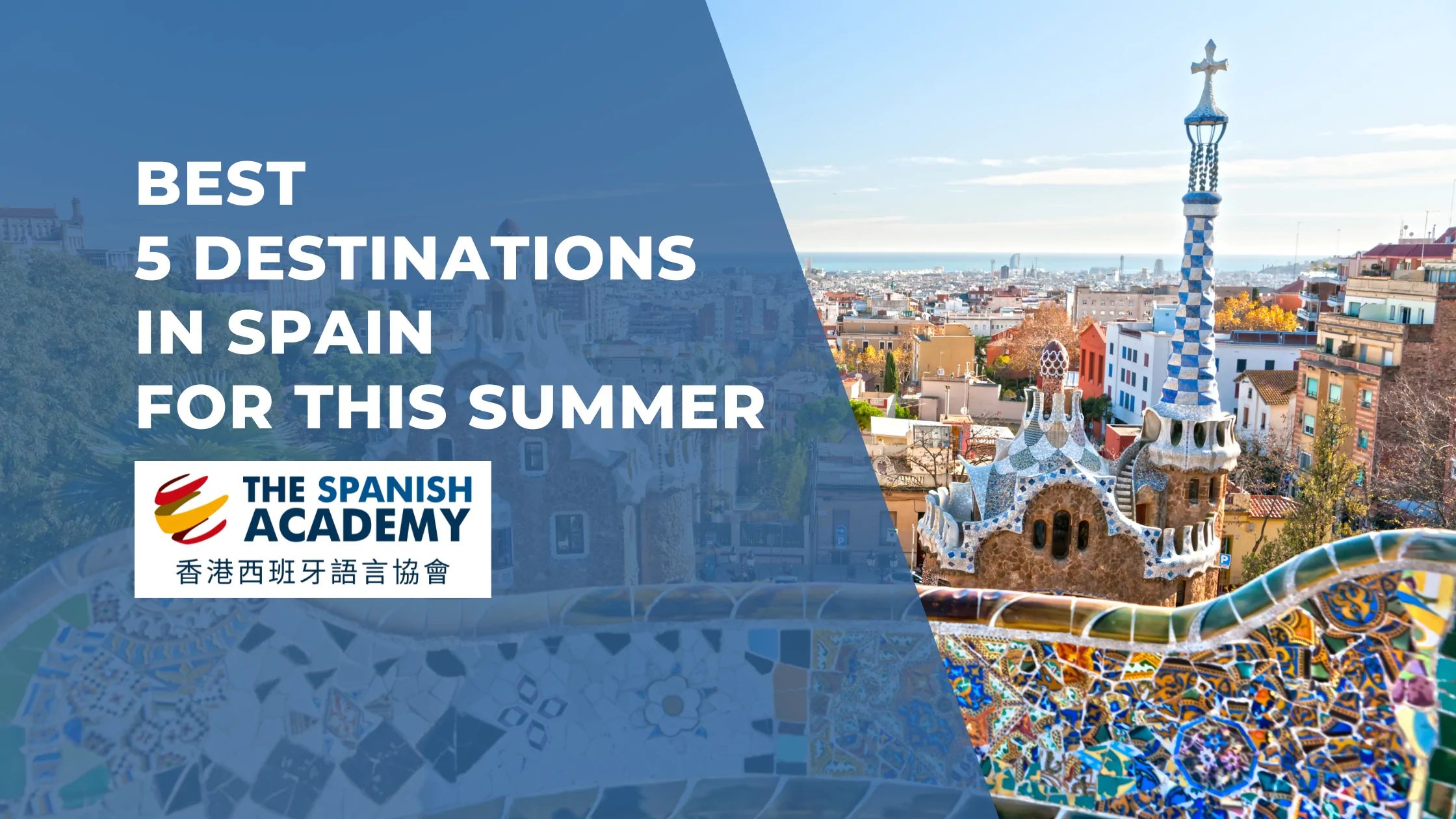 Best 5 Destinations in Spain for This Summer